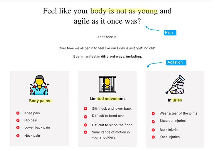 The problem is introduced -- people realize they’re getting older and not feeling as young and as agile as they once felt.