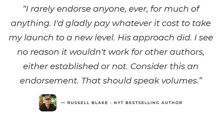 Provide Testimonials, Russel Blake example.