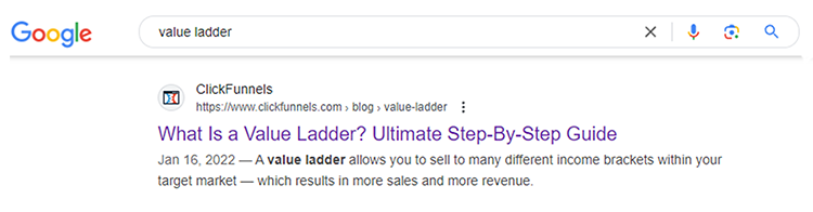 Google search results displaying a ClickFunnels blog link titled "What is a Value Ladder? Ultimate Step-By-Step Guide" dated Jan 16, 2022, explaining how a value ladder increases sales and revenue.