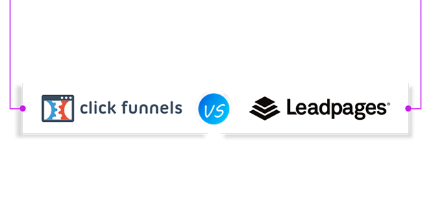 ClickFunnels VS. Leadpages: Which Service Is Right For You?